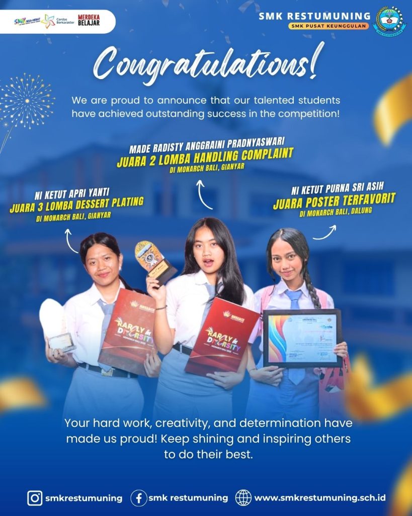 Tiga Siswa SMK Restumuning Raih Prestasi di Ajang Kompetisi Monarch Bali 2025